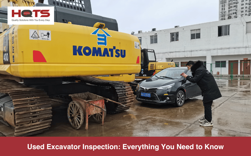 Used Excavator Inspection