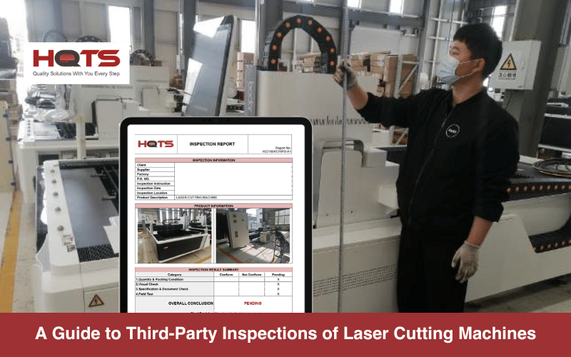 Laser cutting machine inspections